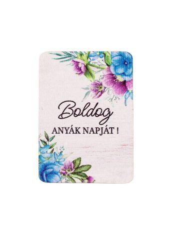 4db. Boldog anyák napját! feliratos dekor fa tábla 7 x 5cm