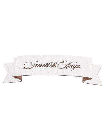 5db. Szeretlek Anya feliratos tábla 10 x 2.5cm - Fehér