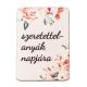 4db. szeretettel anyák napjára feliratos dekor tábla 7 x 5cm